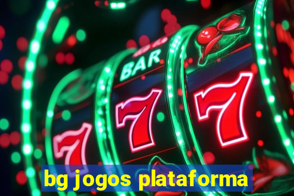 bg jogos plataforma